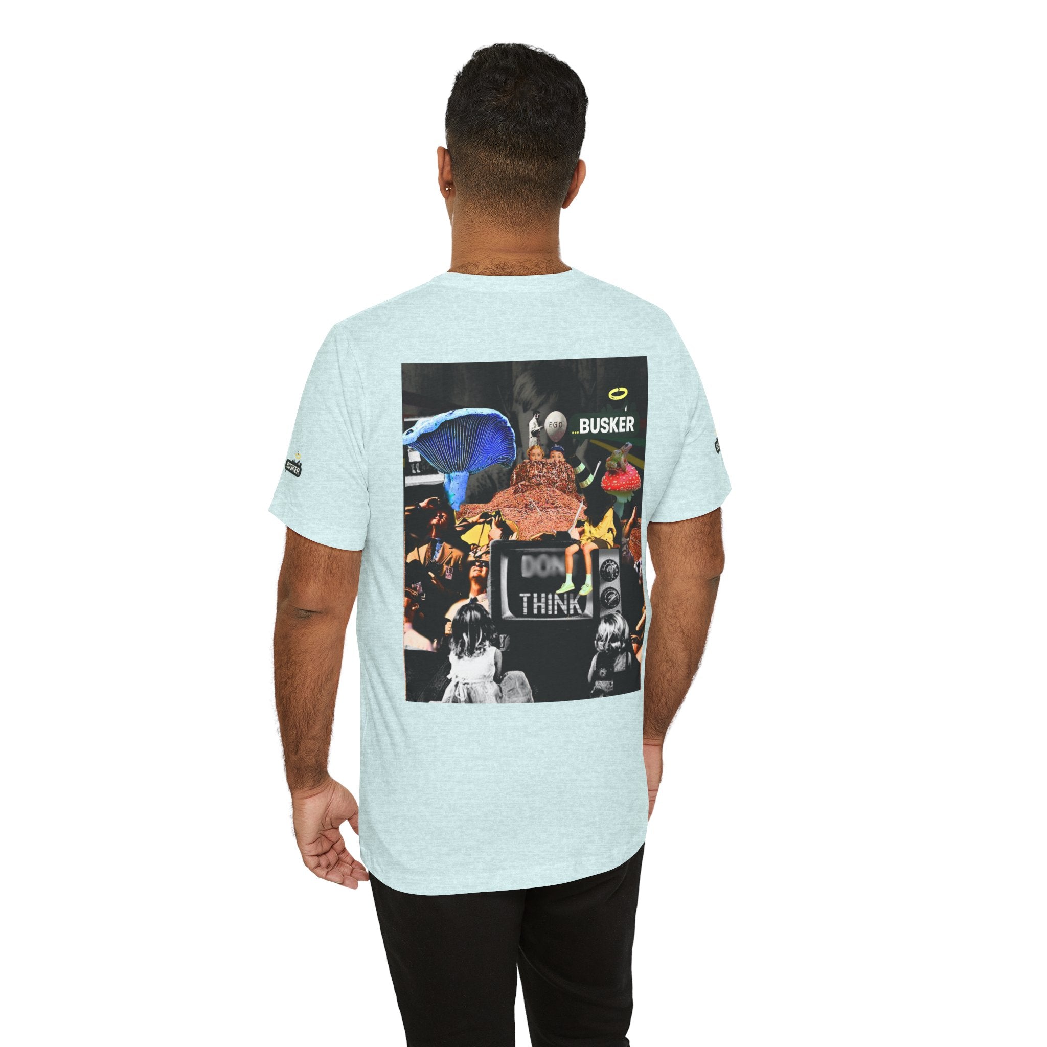 Creative Unisex Graphic Tee - 'I Don't Think' Busker Design