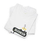 Busker Vibes Unisex Heavy Cotton Tee - Fun Graphic T-Shirt for Music Lovers and Street Artists