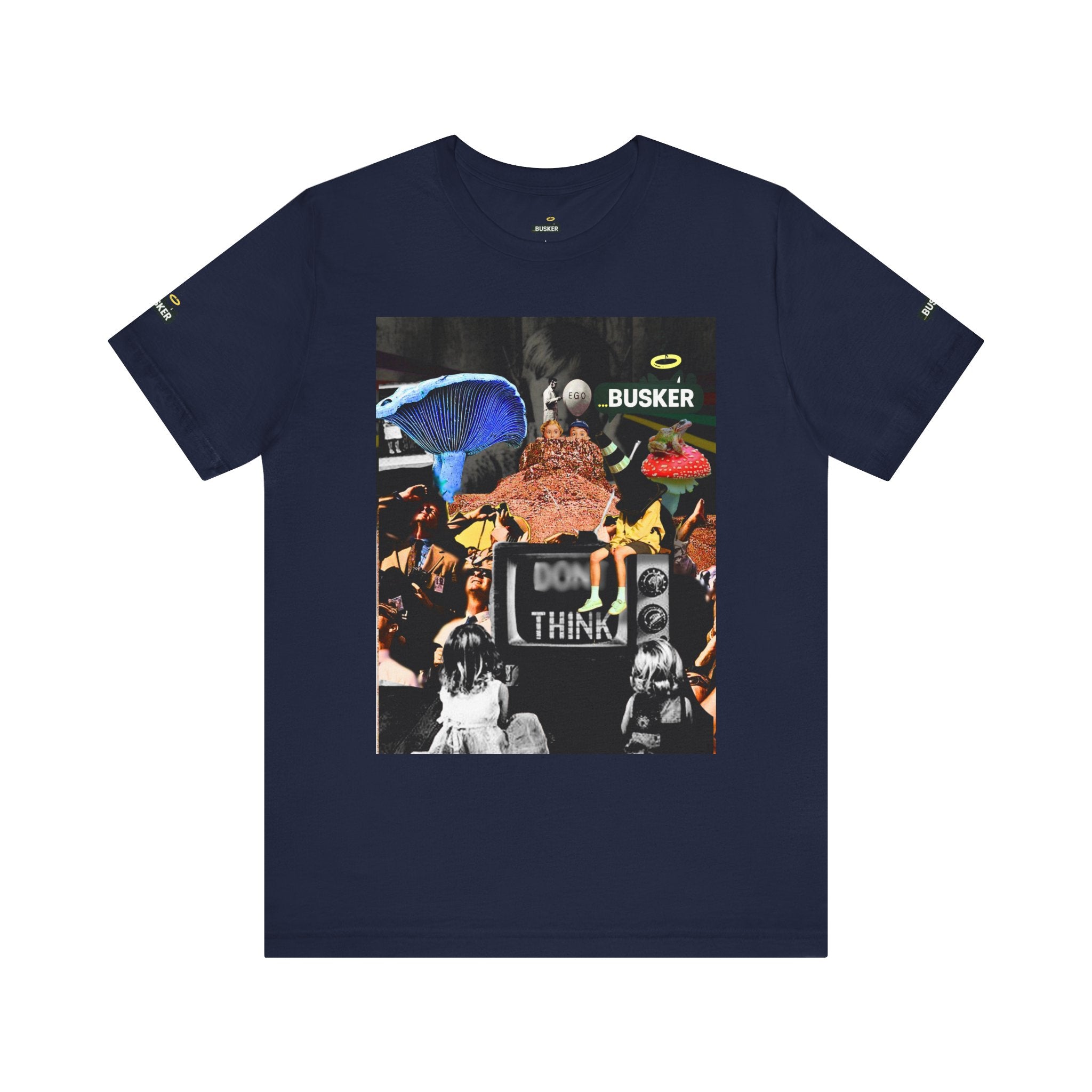 Creative Unisex Graphic Tee - 'I Don't Think' Busker Design