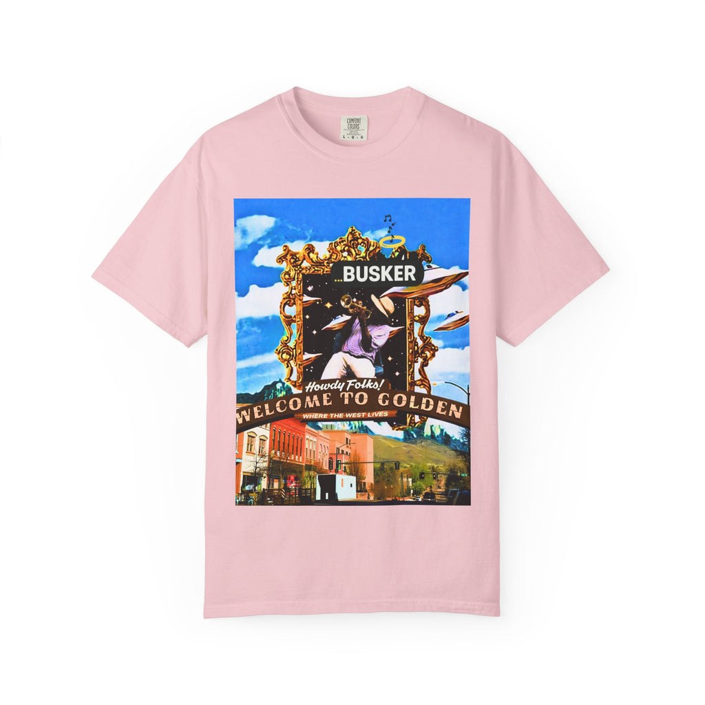 "Welcome to Golden" Exclusive Busker Unisex Garment-Dyed T-shirt, Music Lover Gift, Vintage Style Tee, Festival Wear, Casual Outfit