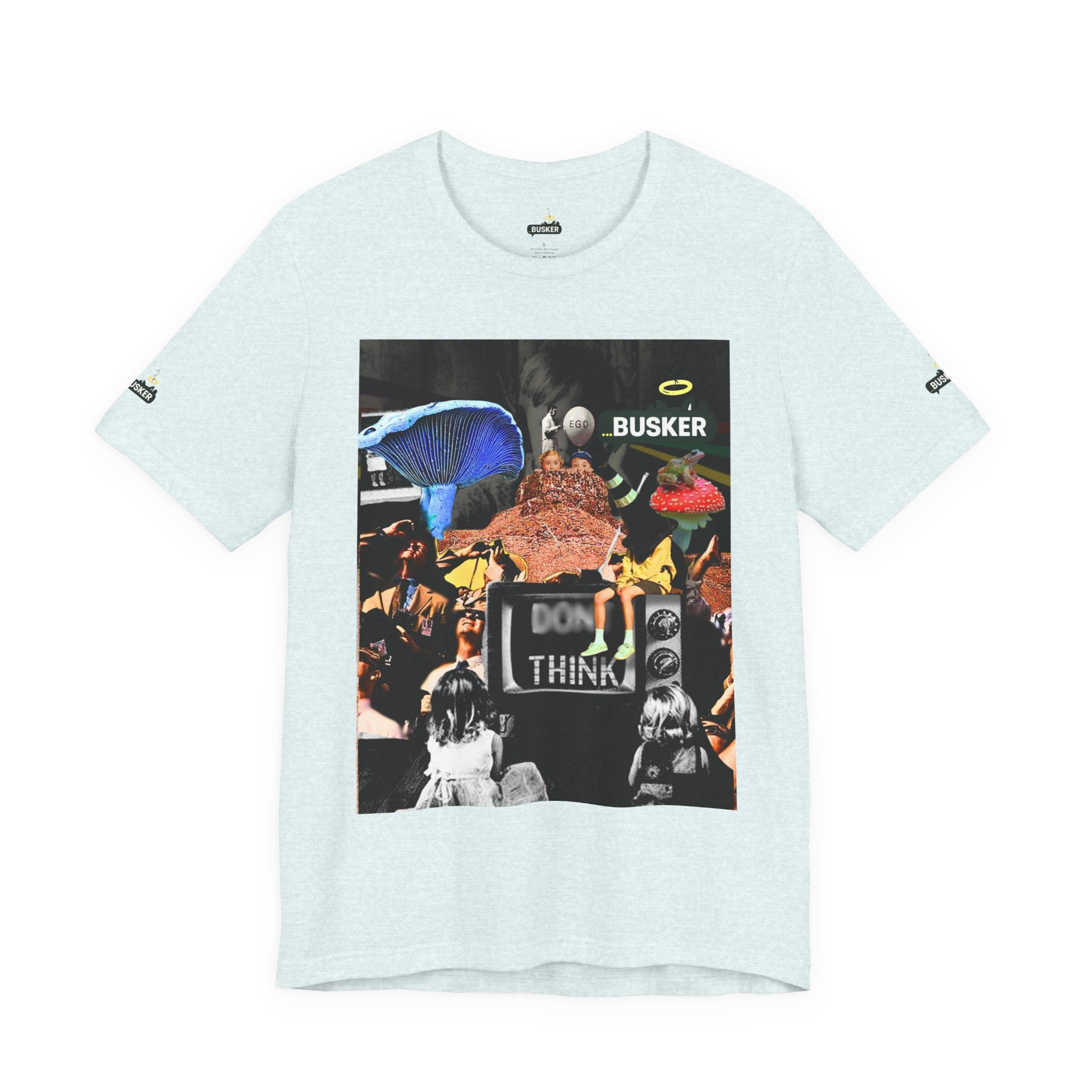 Creative Unisex Graphic Tee - 'I Don't Think' Busker Design