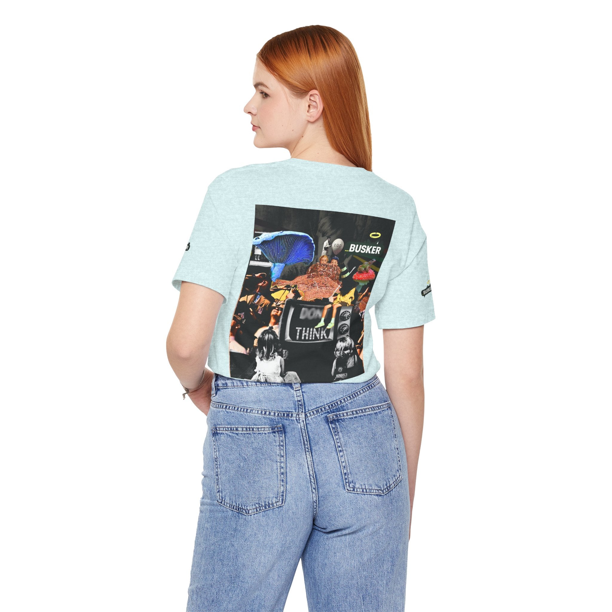 Creative Unisex Graphic Tee - 'I Don't Think' Busker Design