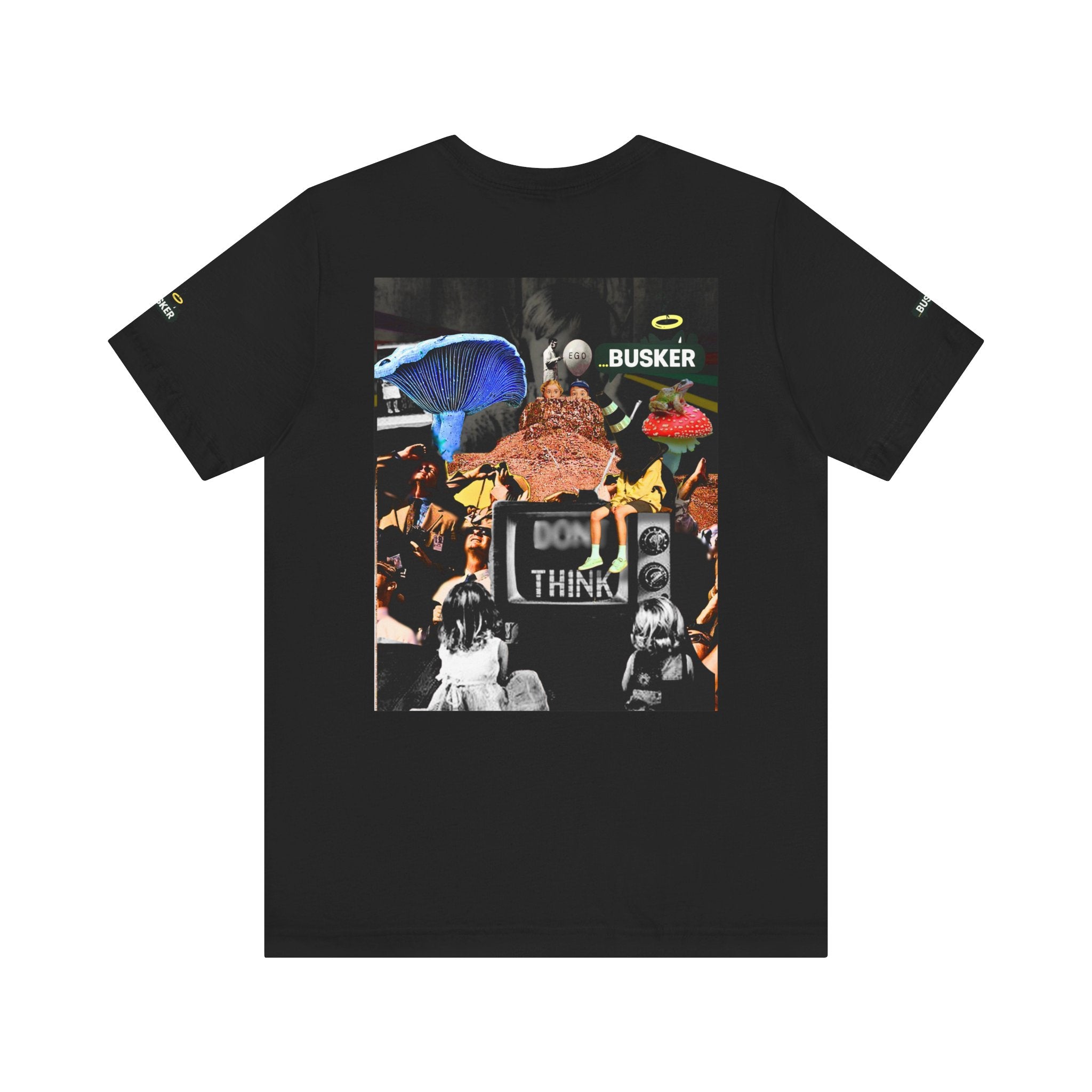 Creative Unisex Graphic Tee - 'I Don't Think' Busker Design