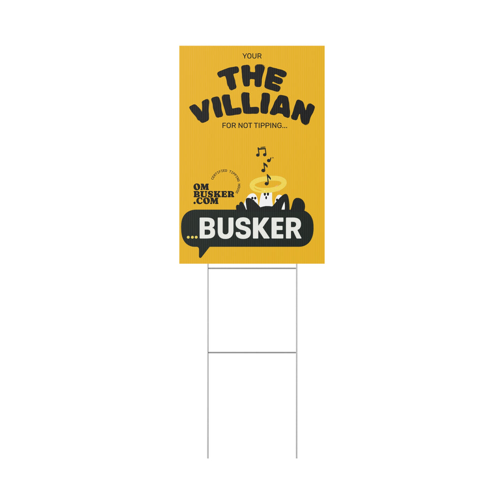 Custom Busker Plastic Yard Sign - Fun Event Signage, Outdoor Decoration, Gift for Street Performers, Yard Sign for Festivals, Humor Sign