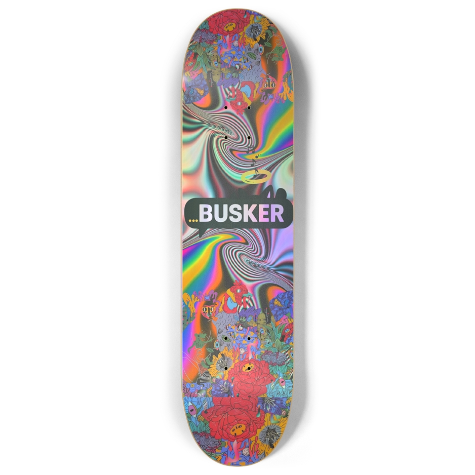 Psychedelic Bouquet...BUSKER 8" Skateboard (Holographic)
