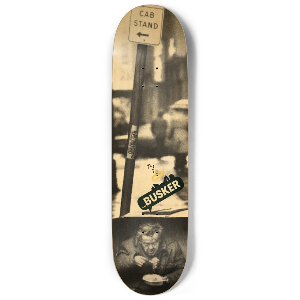 Vintage Homeless...BUSKER 9" Skateboard