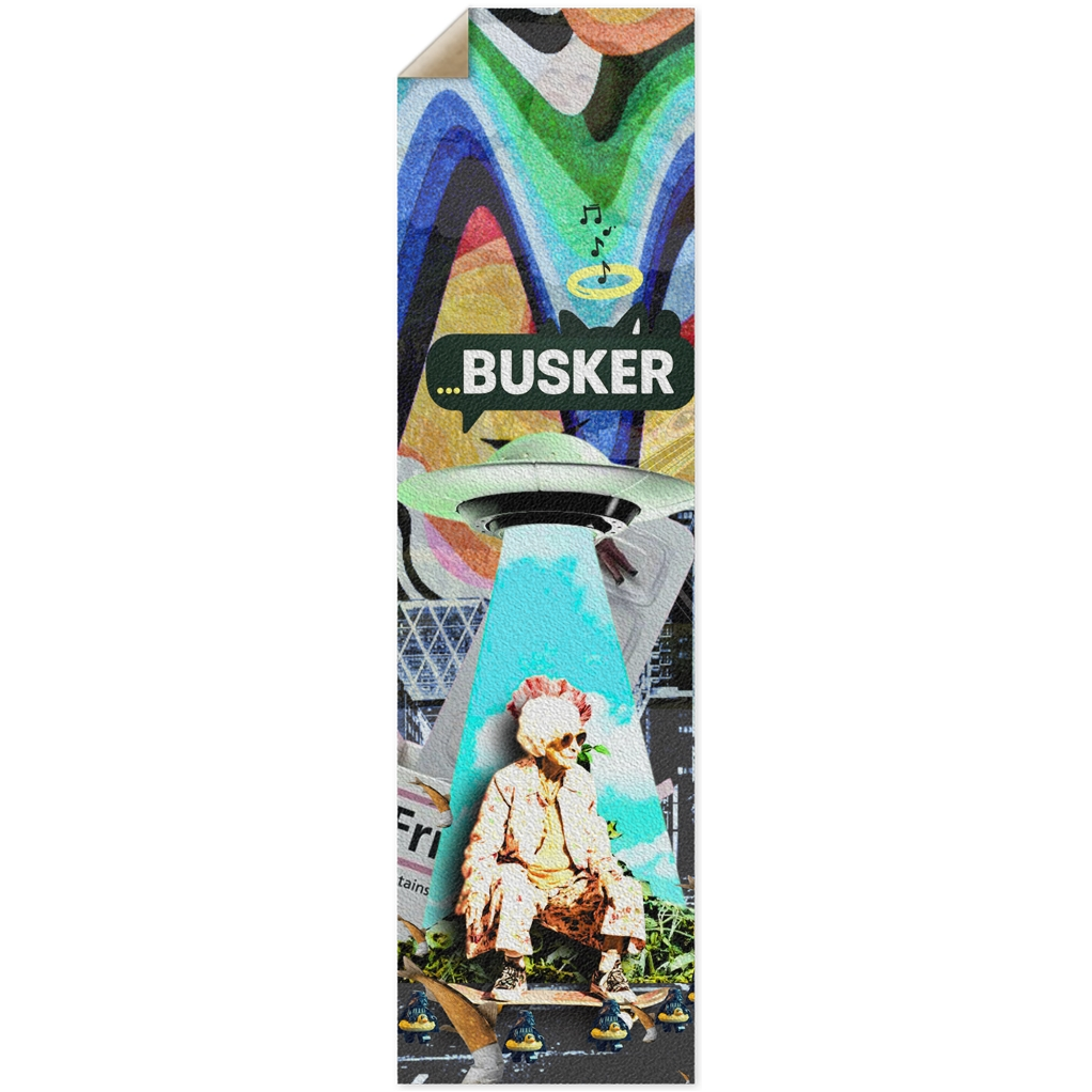 Fri Dreamin...BUSKER | Griptape | 10x36