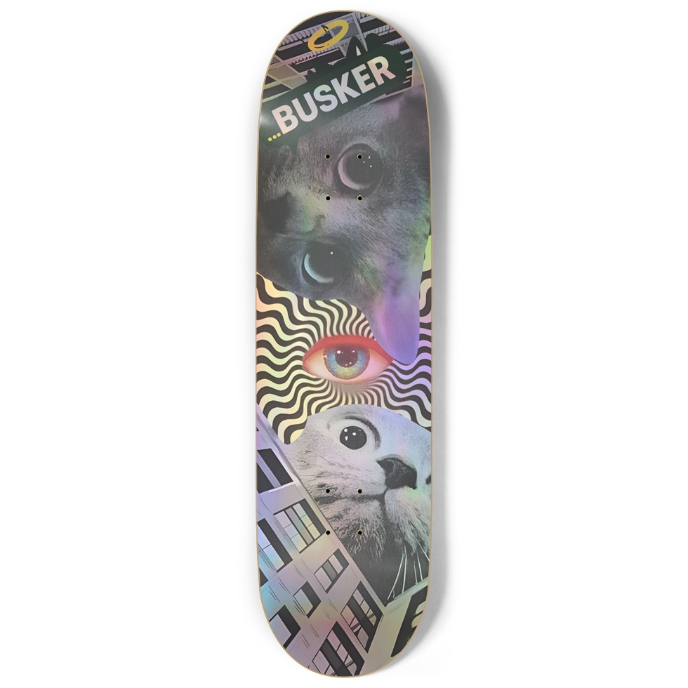 Eyes on You ...BUSKER 9" Skateboard (Holographic)