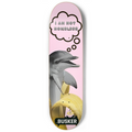 Dolphin ...BUSKER, I AM NOT HOMELESS 9" Skateboard